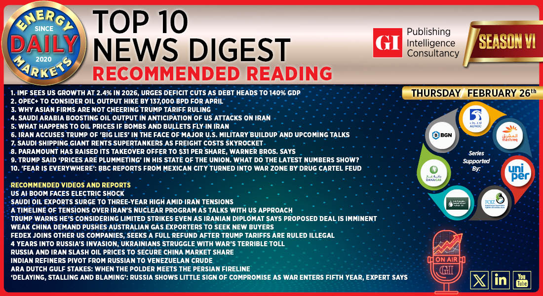 Top 10 - Daily Energy Markets News Digest: February 26, 2026